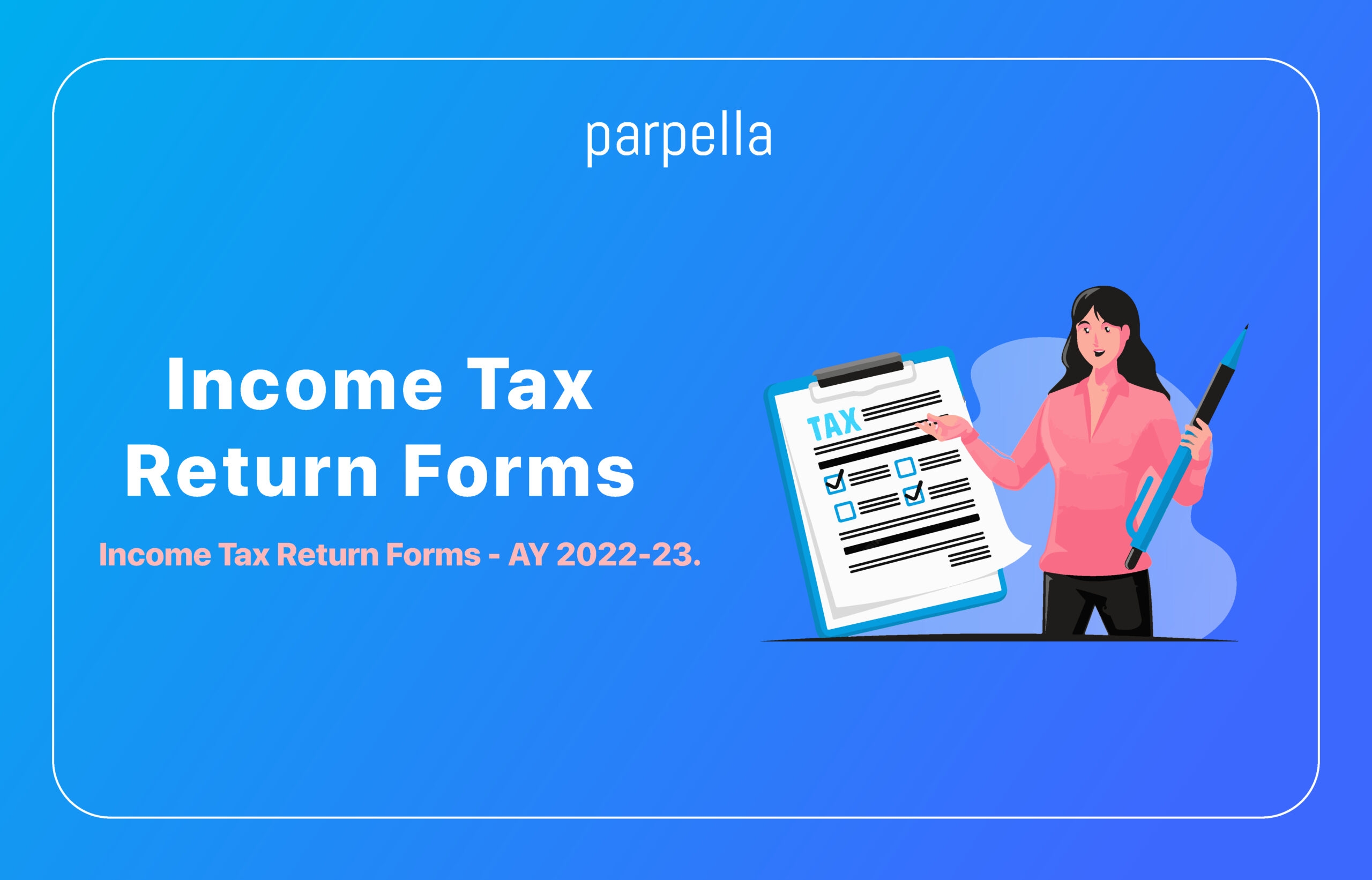 Download Income Tax Return Form AY 2022 23
