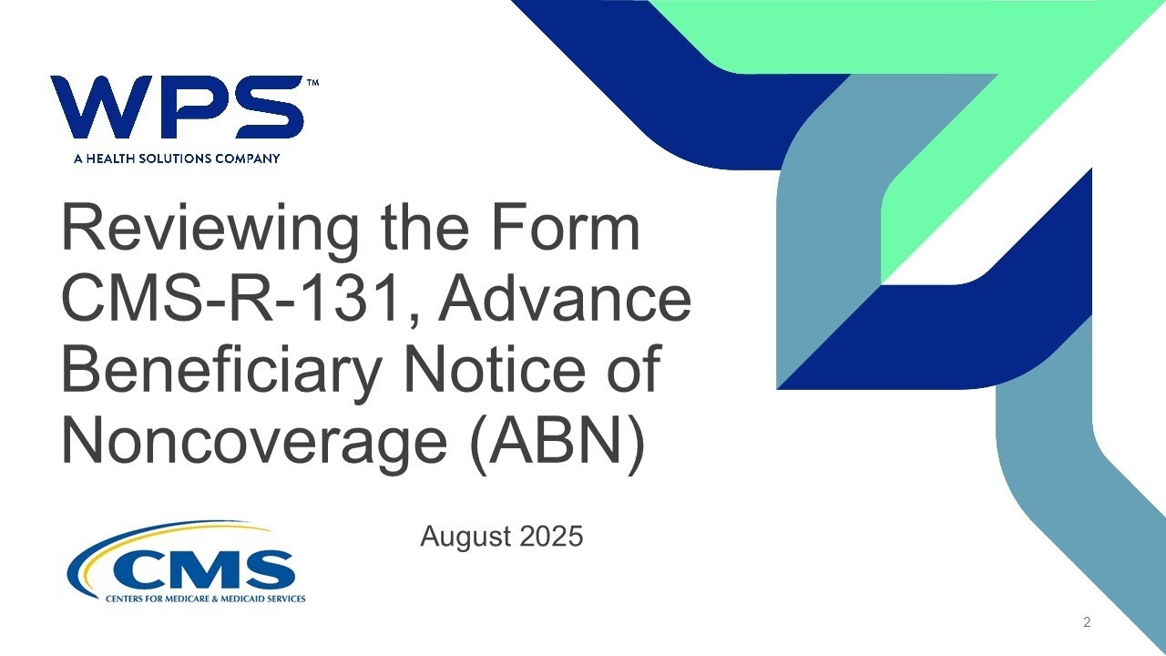 Encore Reviewing The Form CMS R 131 Advance Beneficiary Notice Of Noncoverage ABN 