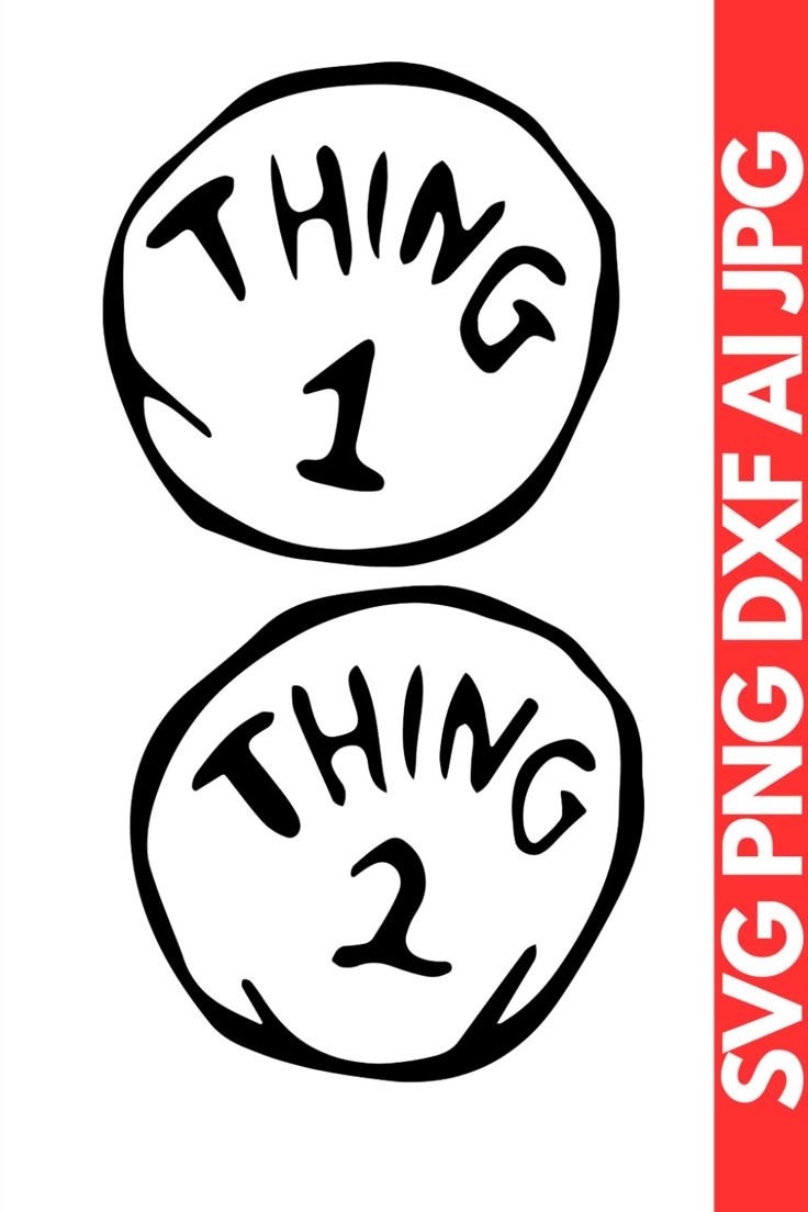 Thing 1 And Thing 2 SVG Thing 1 Thing 2 SVG Thing 1 Circle 