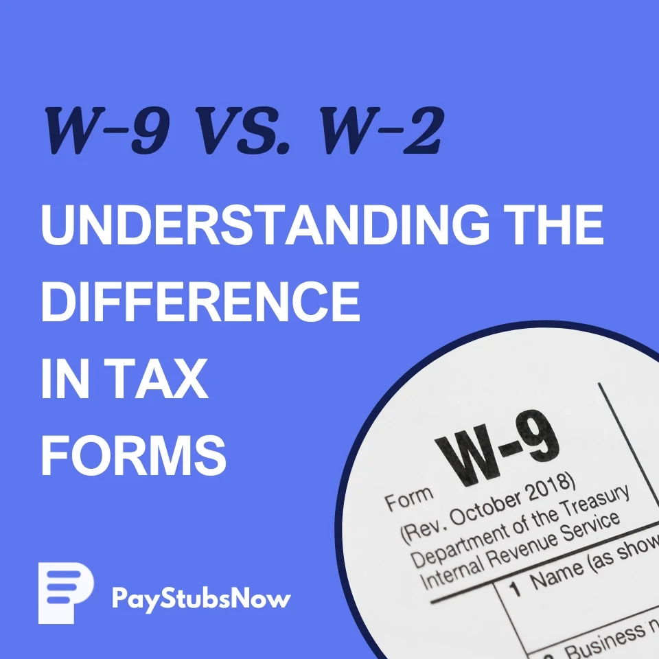 W-9 Form Vs W-2