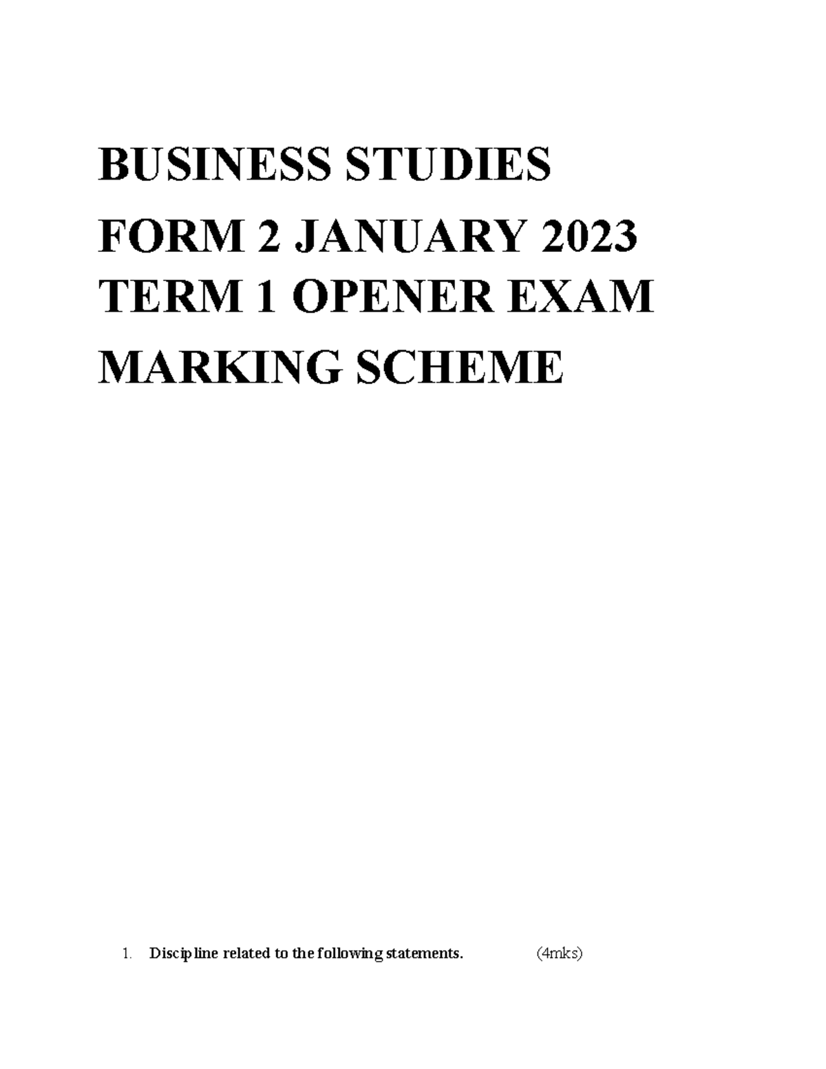 Business Studies F2 January 2023 Term 1 Opener Exam Marking Scheme 