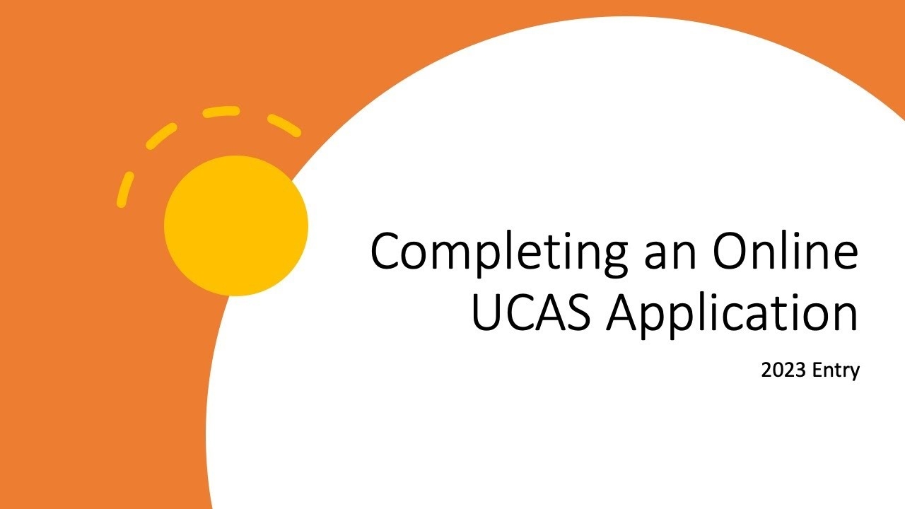 Completing An Online UCAS Application 2023 And 2024 Entry 
