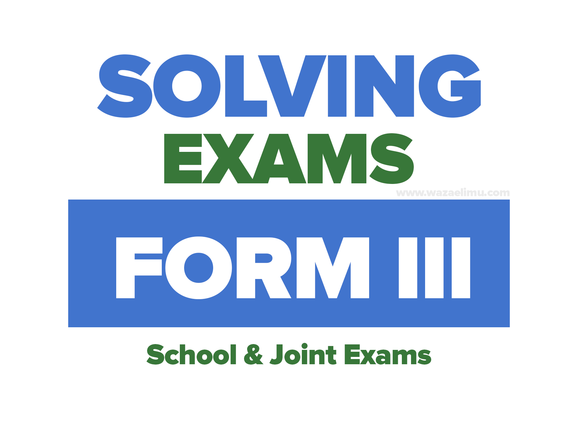 Form Three Mid Term Exam Nyumbu Secondary Kibaha 2024 All Subjects