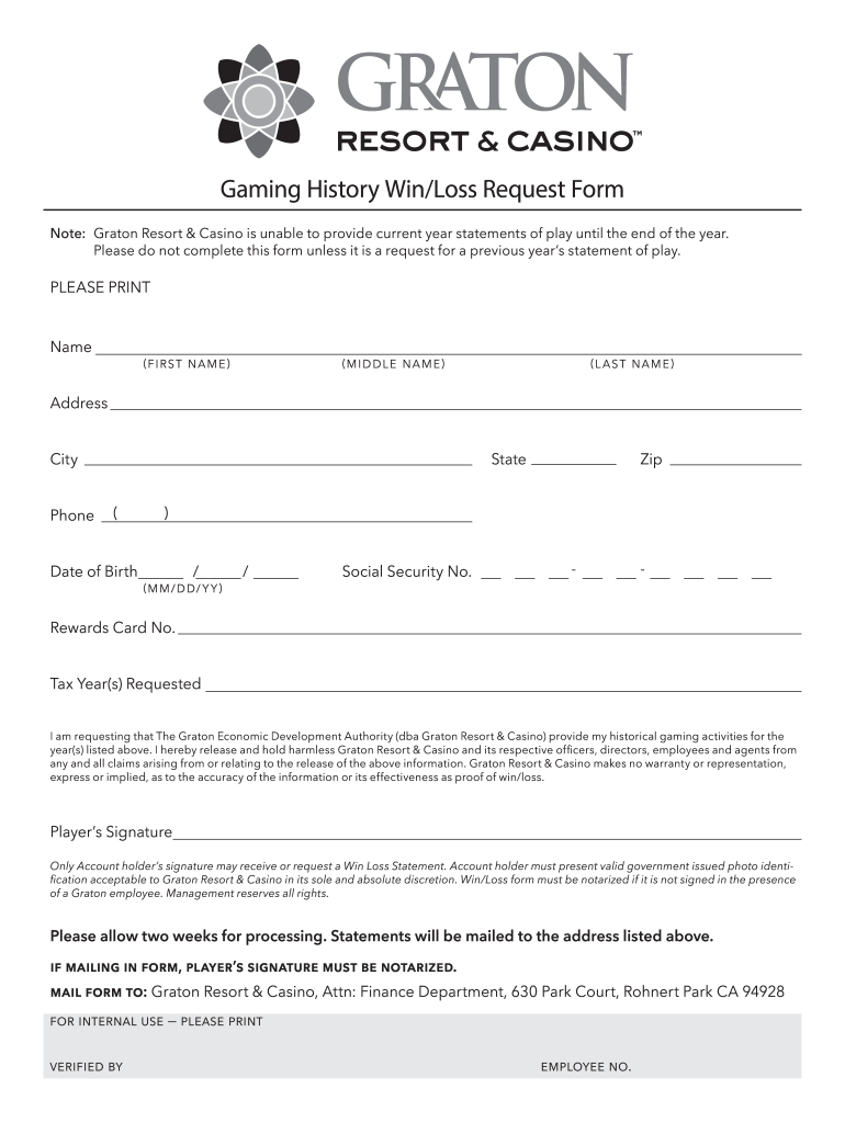 Graton Resort Casino Gaming History WinLoss Form Fill Online 