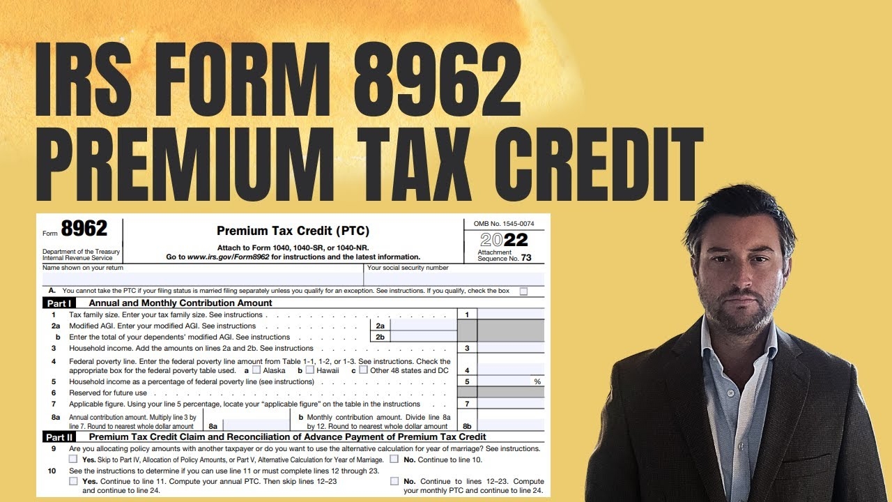 Irs Form 8962 2022