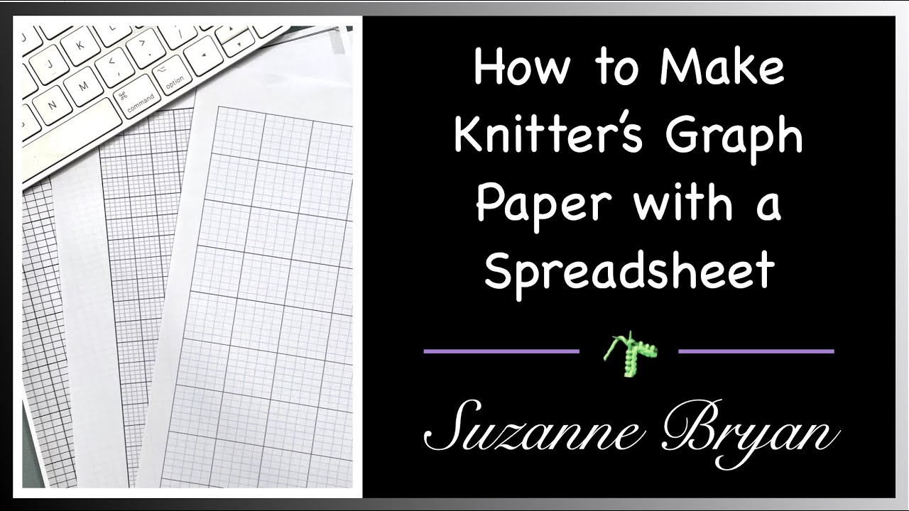 How To Make Knitter s Graph Paper With A Spreadsheet