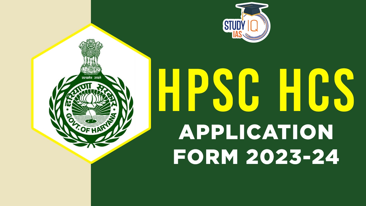 HPSC HCS Application Form 2023 24 Application Process Started