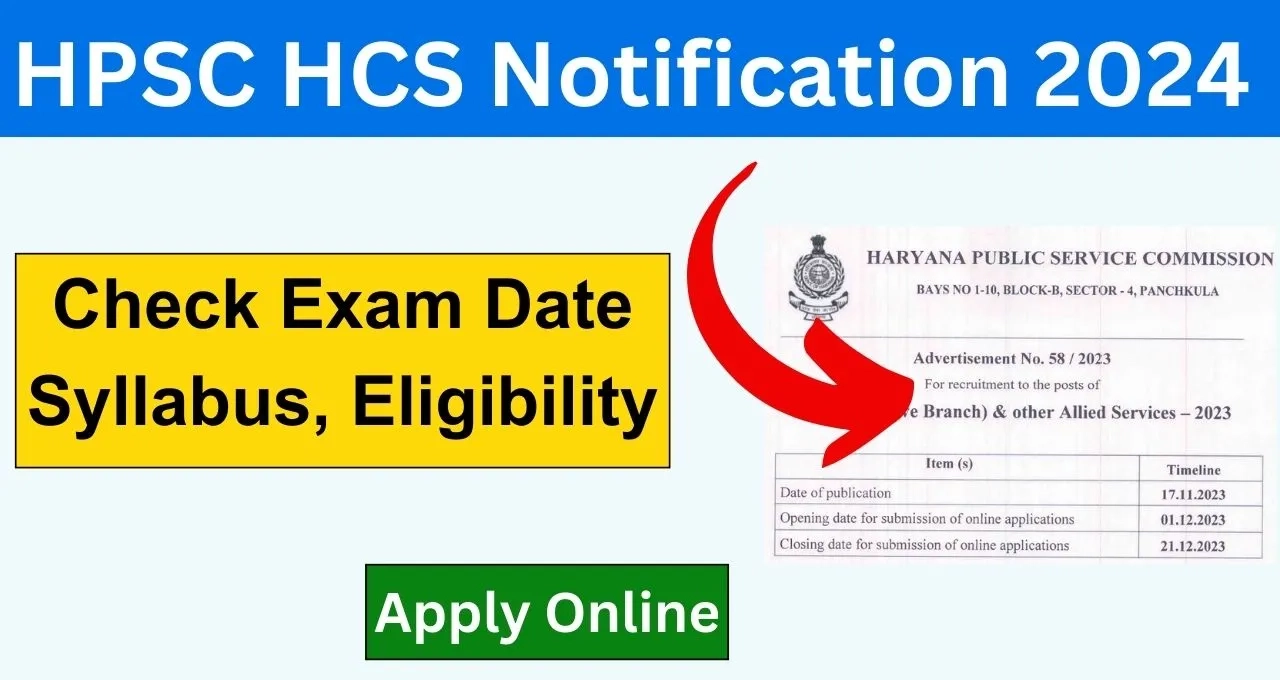 HPSC HCS Notification 2024 Apply Exam Date Syllabus hpsc gov in