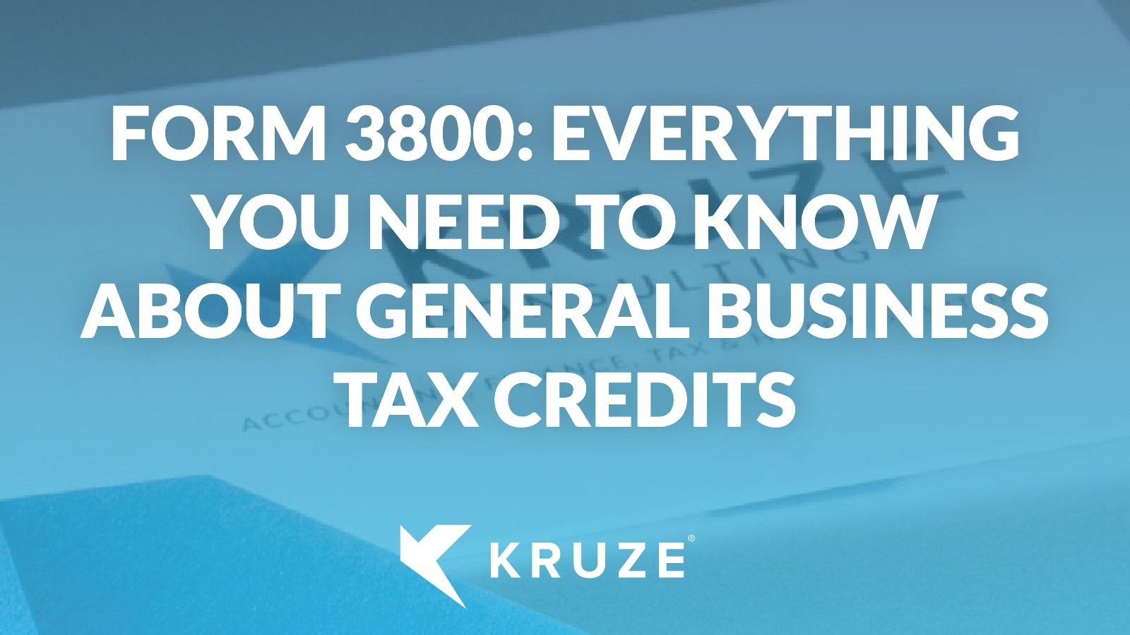 IRS Form 3800 General Business Credit Explained