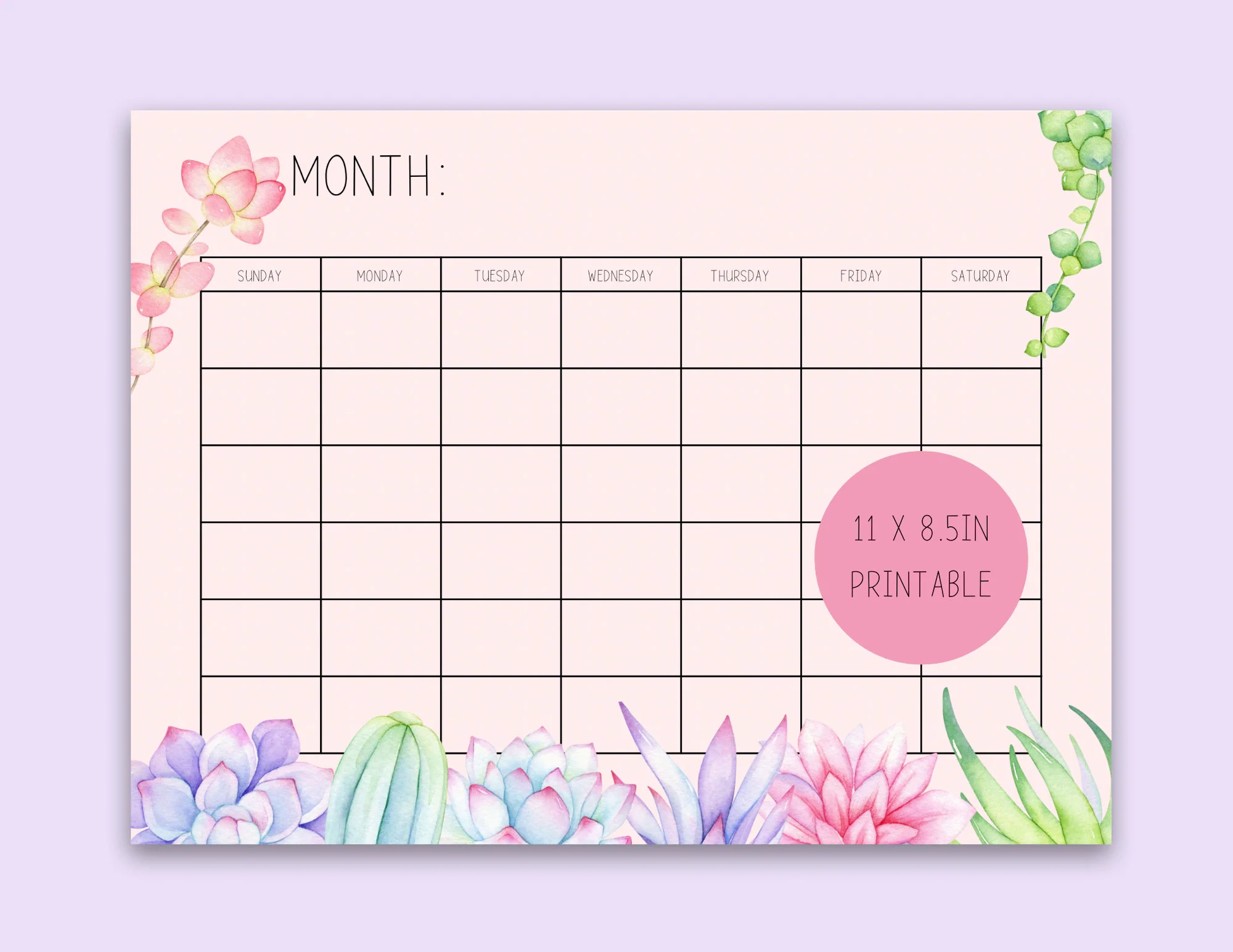 Succulent Monthly Calendar Monthly Blank Calendar Printable 11 X 