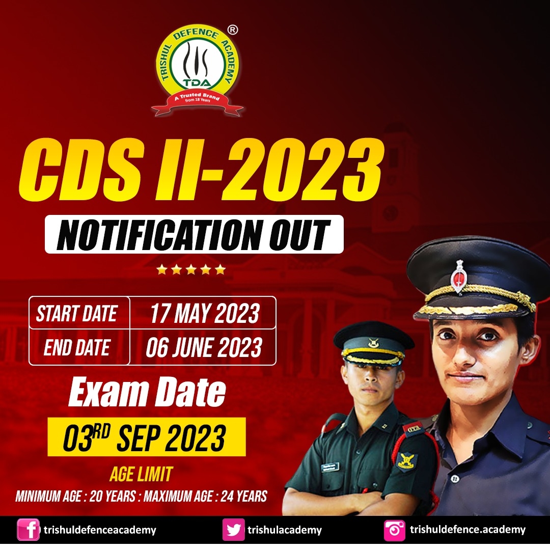UPSC CDS 2 2023 Notification Out Age Limit Exam Date