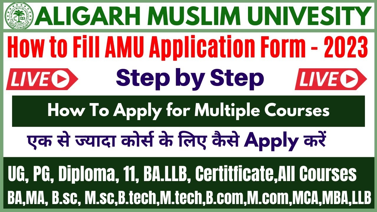 how to fill amu application form 2025 multiple courses 11 diploma ug pg ballb amu admission