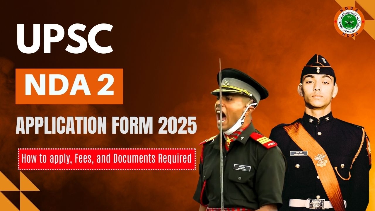 Nda 2 Exam Application Form 2025